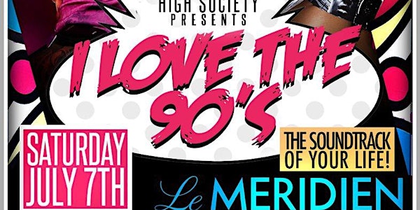 "I LOVE THE 90's"   Nola Festival Entire Weekend 2018 @ LeMERIDIEN HOTEL (W...