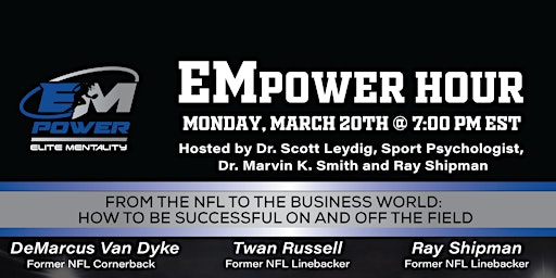 EMpower Hour: From the NFL to the Business World
