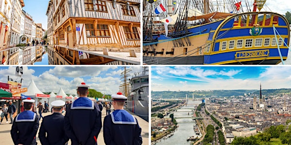 Découverte de Rouen & Armada 2023 - DAY TRIP - 11 juin