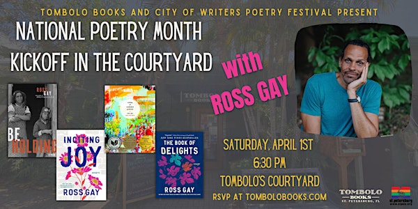 National Poetry Month Kickoff with Ross Gay