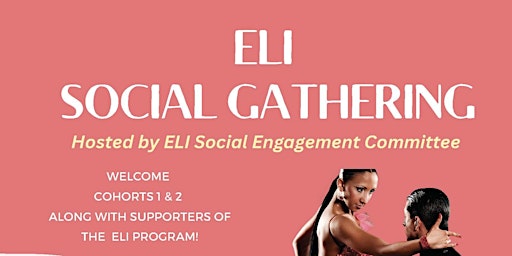 ELI Social Gathering