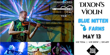 Dixon's Violin w/ J-Rose Loops + Yogaflow at Blue Mitten Farms - Okemos