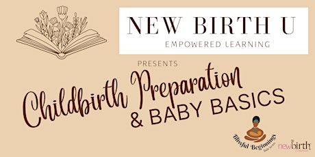 Childbirth Preparation + Baby Basics (New Birth U)
