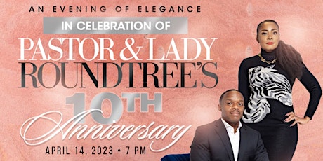 An Evening of Elegance: Pastor & Lady Roundtree's 10th Anniversary Banquet