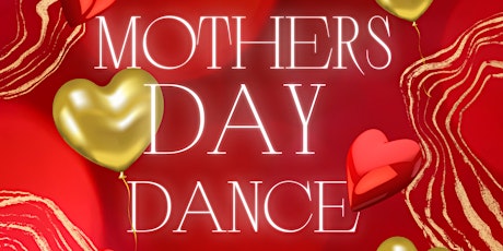 Mother’s Day Dance