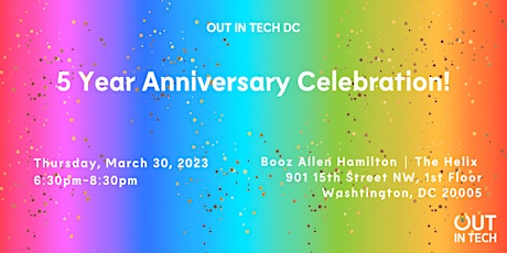 Out in Tech DC 5 Year Anniversary Celebration!