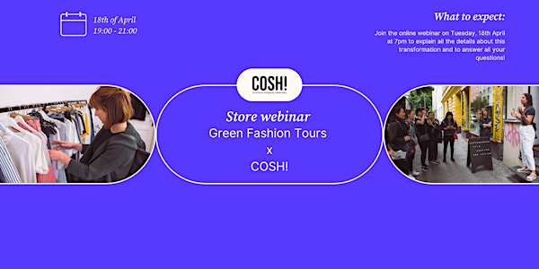 Store webinar Green Fashion Tours x COSH!
