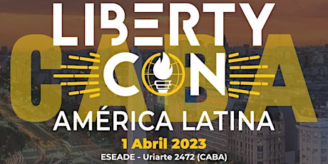 LibertyCon CABA: Educar Desarrollar