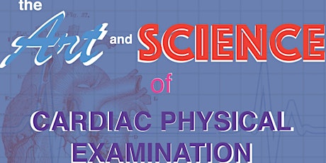 2018 Art & Science of Cardiac Physical Examination primary image
