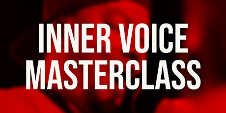 INNER VOICE MASTERCLASS ONLINE