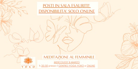 Meditazione al Femminile - mercoledì 8 marzo in sala e online  primärbild