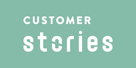 Customer Stories Roundtable: Customer Support's Role in Product Development