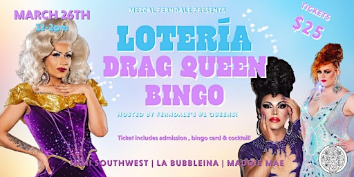 Divas of Detroit Loteria !|  Drag Queen Bingo & Brunch