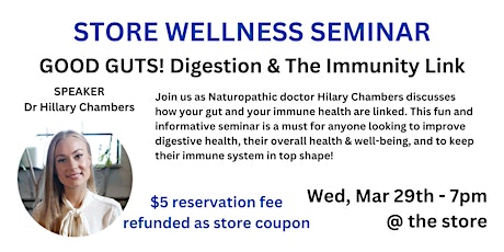 Immagine principale di GOOD GUTS! Digestion & The Immunity Link with Dr. Hillary Chambers 