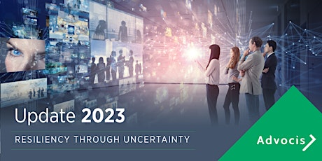 Advocis Edmonton & Calgary: Update 2023  - Resiliency Through Uncertainty