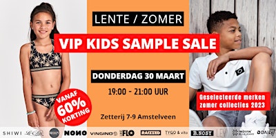 VIP avond ZomerSale Kinderkleding | Amstelveen