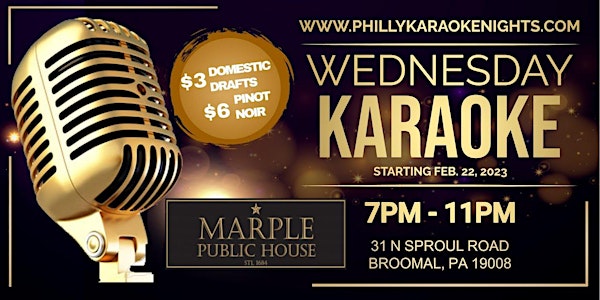Wednesday Karaoke at Marple Public House (Broomall - Delaware County, PA)