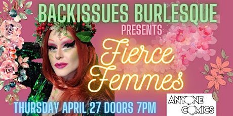Backissues Burlesque presents: Fierce Femmes