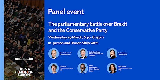 The parliamentary battle over Brexit and the Conservative Party (in-person)