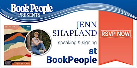 BookPeople Presents: Jenn Shapland - Thin Skin