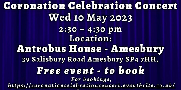 Coronation Celebration Concert - Amesbury