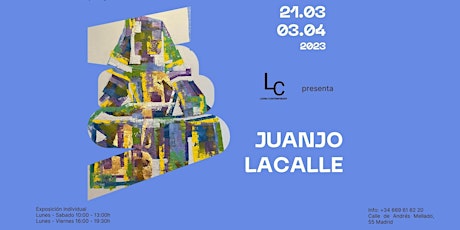Exposición Individual: Juanjo Lacalle