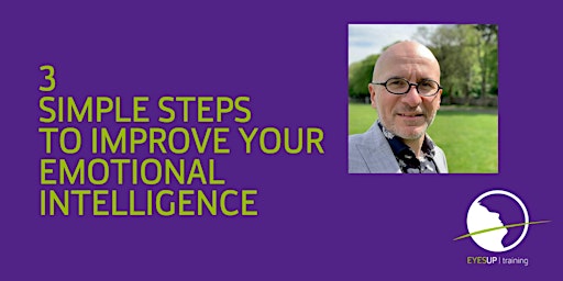 Imagem principal do evento Improve Your Emotional Intelligence in Three Simple Steps