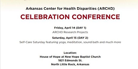 Hauptbild für Arkansas Center for Health Disparities (ARCHD) Celebration Conference -Day2