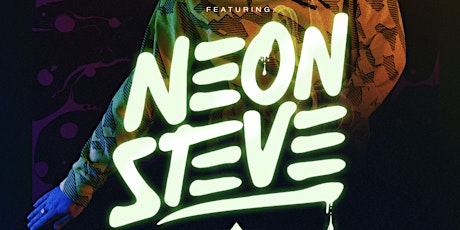 Neon Steve live in Vernon March 24th at Status Nightclub