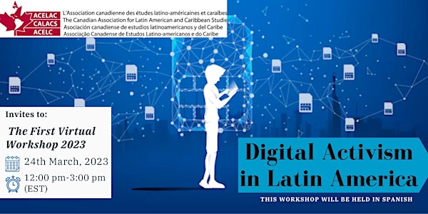 Digital Activism in Latin America