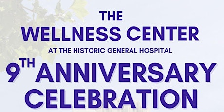 The Wellness Center's 9th Anniversary Celebration