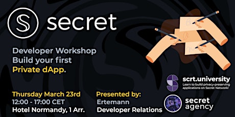 Secret Developer Workshop: Build Your First Private DApp!