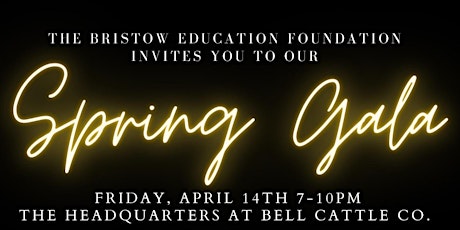 Bristow Education Foundation Spring Gala