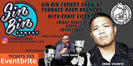 Sin Bin Comedy Show at Furnace Room Brewery with E