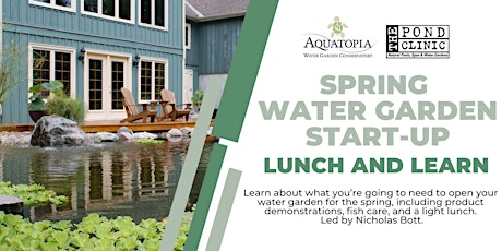 Spring Water Garden Start-Up: Lunch and Learn
