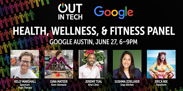 Out in Tech Austin: Health, Wellness, & Fitness Panel