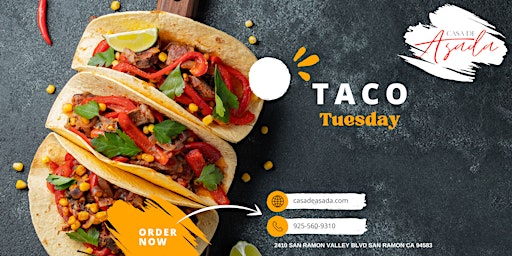 Taco Tuesday Fiesta: Join Us at Casa de Asada San Ramon!