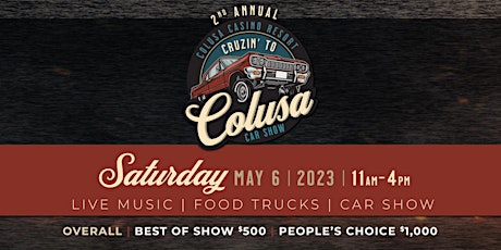 Imagem principal de 2nd Annual Cruzin' to Colusa Car Show