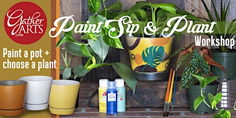 Sip & Paint + Potted Plant
