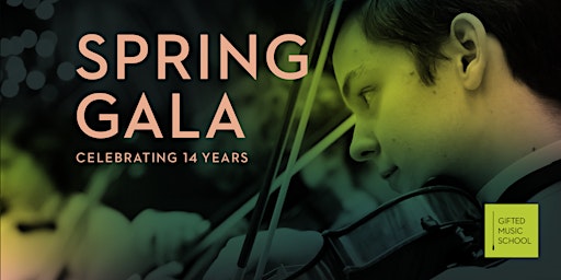 2023 Gifted Music School Annual Spring Gala