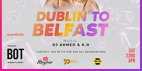 Dublin 2 Belfast