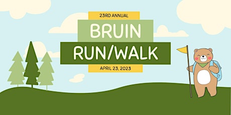 23rd Annual Bruin Run/Walk