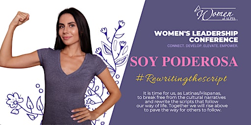 "Soy Poderosa" Rewriting The Script Women's Conference