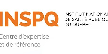 Visite virtuelle de l'Institut national de santé publique du Québec (INSPQ)