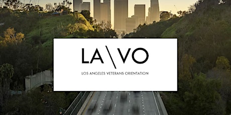 The Los Angeles Veterans Orientation