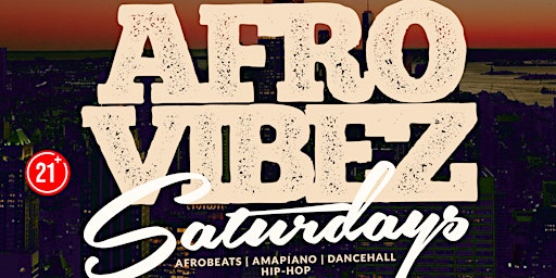 Afrovibez Saturdays primary image