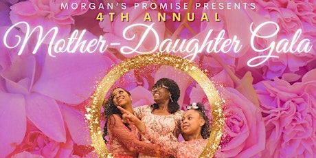 4th Annual Mother-Daughter Gala