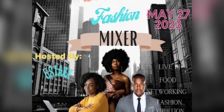 BUSINESS FASHION MIXER~ Networking Event For Entrepreneurs