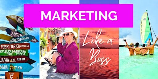 Marketing Like a Boss Series primary image