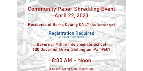 BERKS COUNTY - PAPER SHREDDING EVENT - April 22, 2023 primary image